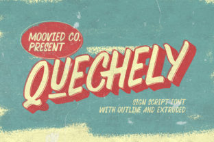 Quechely: A Handwritten Font That Feels Like a Quiet Nod to the Past